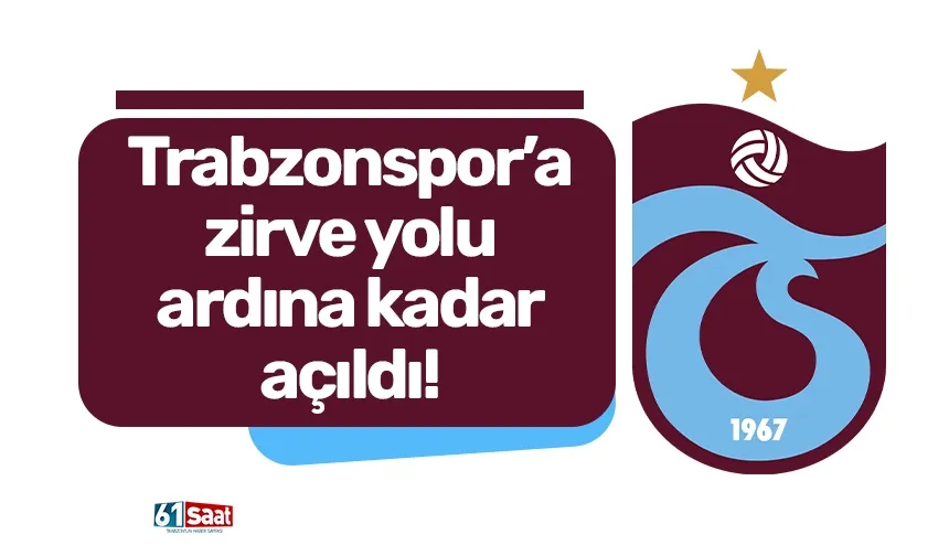 Trabzonspor’a zirve yolu ardına kadar açıldı!