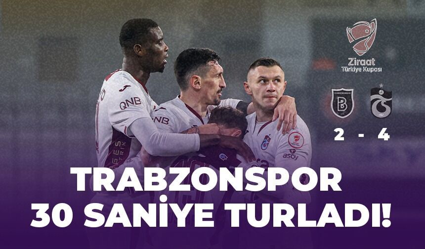 CANLI ANLATIM | Rams Başakşehir 0-1 Trabzonspor