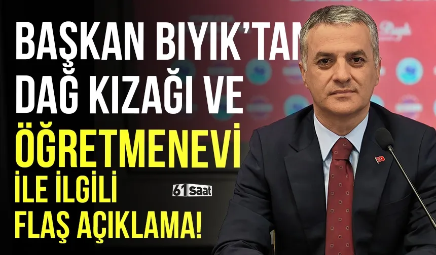 Başkan Bıyık’tan dağ kızağı ve öğretmenevi ile ilgili flaş açıklama!