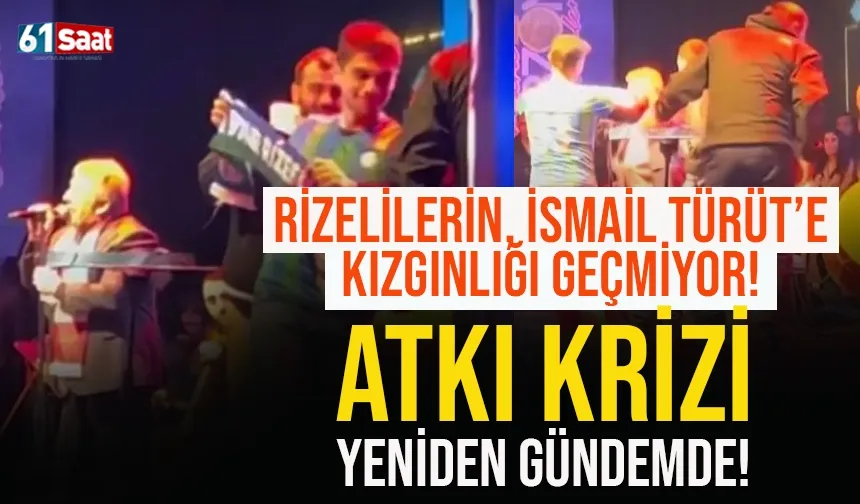 Atkı krizi yeniden gündemde! İsmail Türüt, Rize Günleri'nde yeniden sahne alacak mı?
