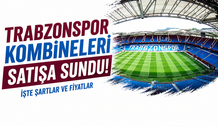 Trabzonspor kombineleri satışa sundu! İşte şartlar ve fiyatlar