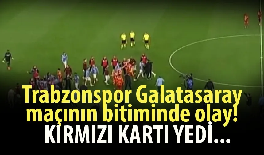Trabzonspor, Galatasaray maçı bitti, kırmızı kartı gördü...