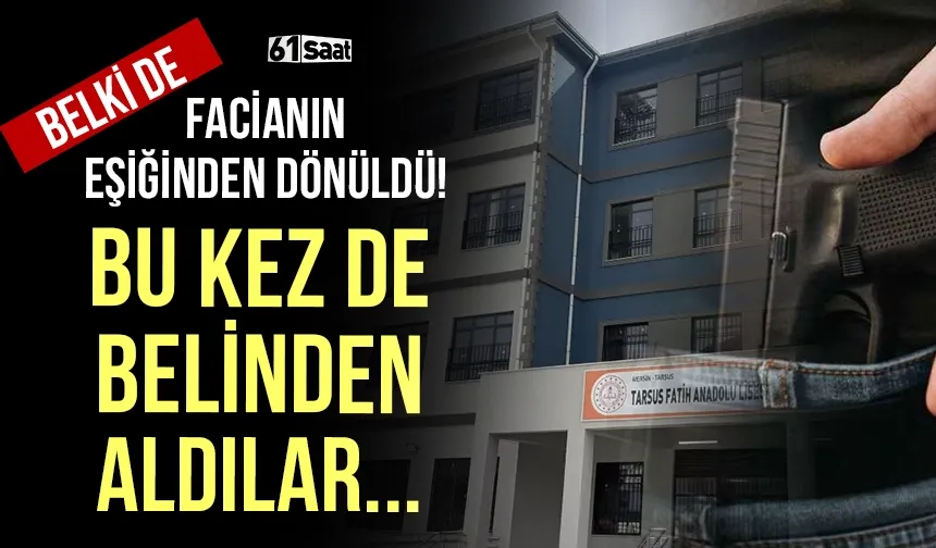 Facianın eşiğinden dönüldü! Bu kez de lise öğrencisinin üzerinden...