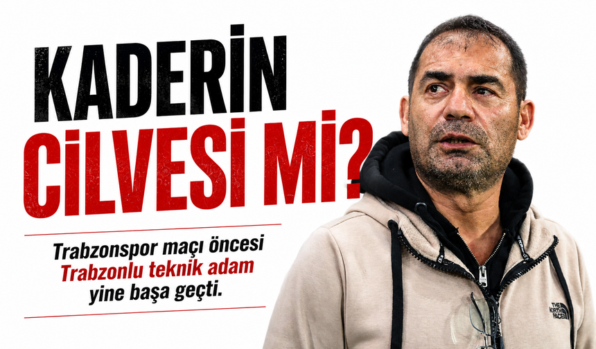 Trabzonspor maçı öncesi yine takımın başına geçti