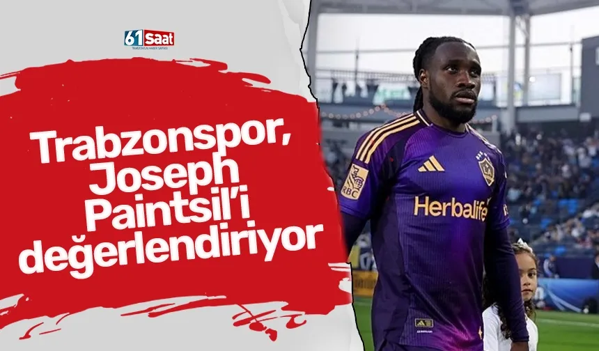 Trabzonspor, Joseph Paintsil’i değerlendiriyor
