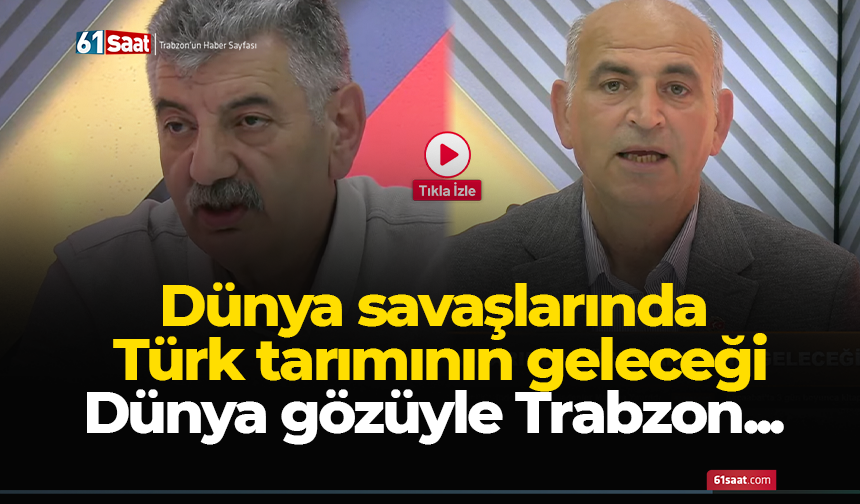 Dünya savaşlarında Türk tarımının geleceği