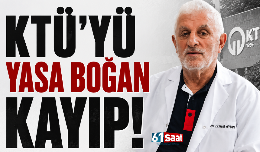 KTÜ’yü yasa boğan kayıp!