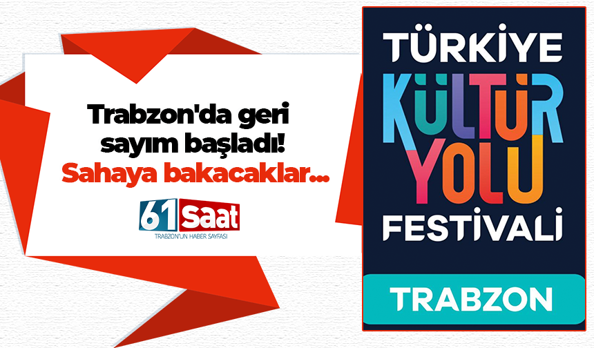 Trabzon'da geri sayım başladı! Sahaya bakacaklar...