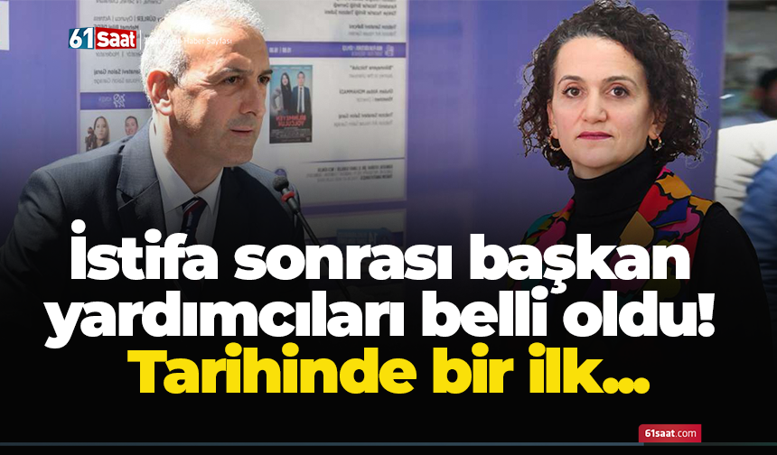 İstifa sonrası başkan yardımcıları belli oldu! Tarihinde bir ilk...