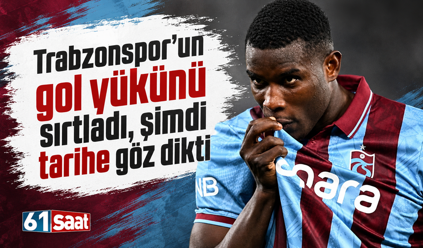 Trabzonspor’un gol yükünü sırtladı, şimdi tarihe göz dikti