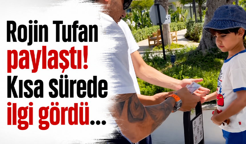 Rojin Tufan paylaştı! Kısa sürede ilgi gördü…