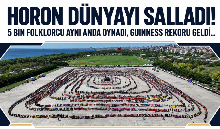 Horon dünyayı salladı! 5 bin folklorcu aynı anda oynadı, rekor geldi...