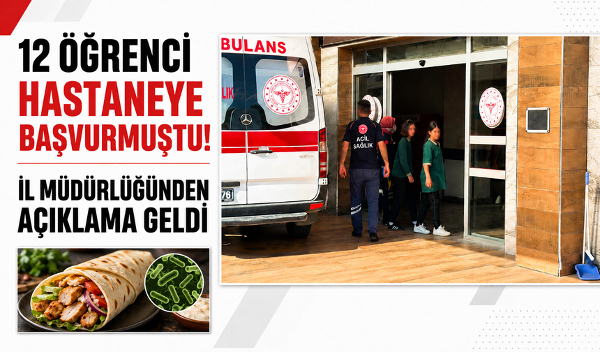 Trabzon'da zehirlenme şüphesiyle 12 öğrenci hastaneye başvurmuştu! İl Müdürlüğünden açıklama geldi