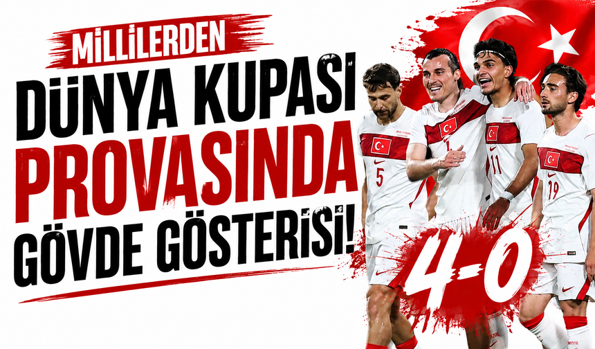 Millilerden Dünya Kupası provasında gövde gösterisi!