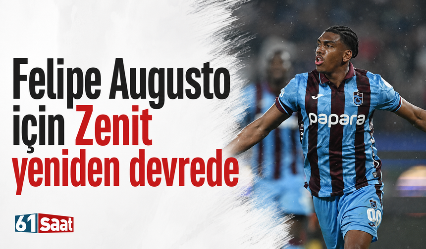 Felipe Augusto için Zenit yeniden devrede