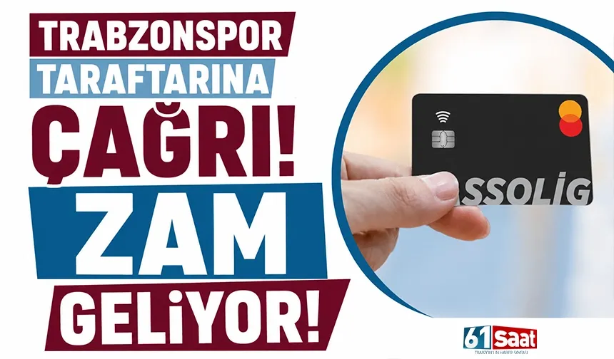 Trabzonspor taraftarına çağrı! Zam geliyor