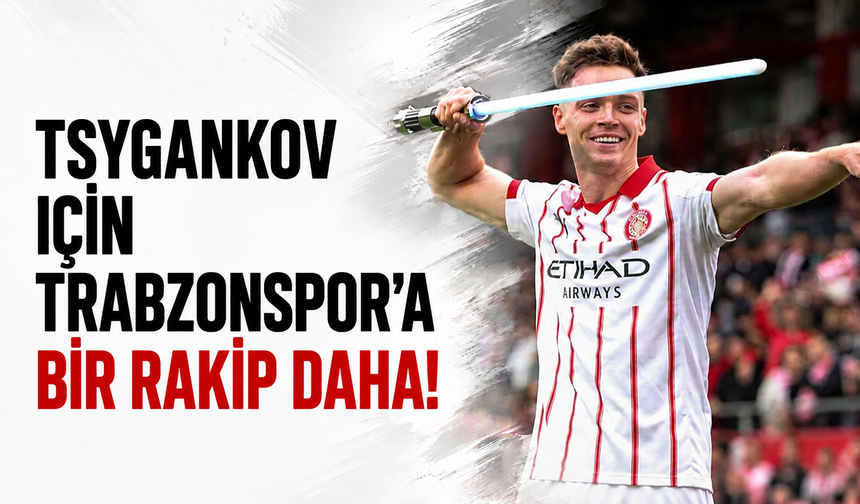 Tsygankov için Trabzonspor'a bir rakip daha!