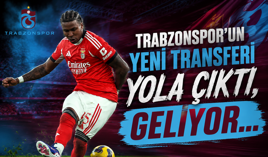 Trabzonspor'un yeni transferi yola çıktı geliyor!