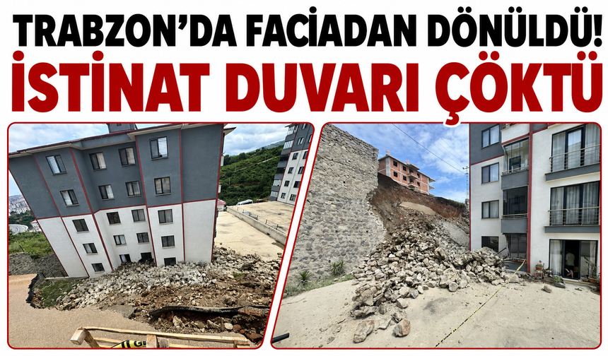 Trabzon’da faciadan dönüldü! İstinat duvarı çöktü