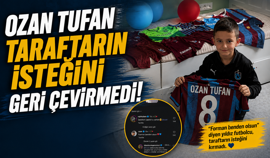 Ozan Tufan taraftarın isteğini geri çevirmedi