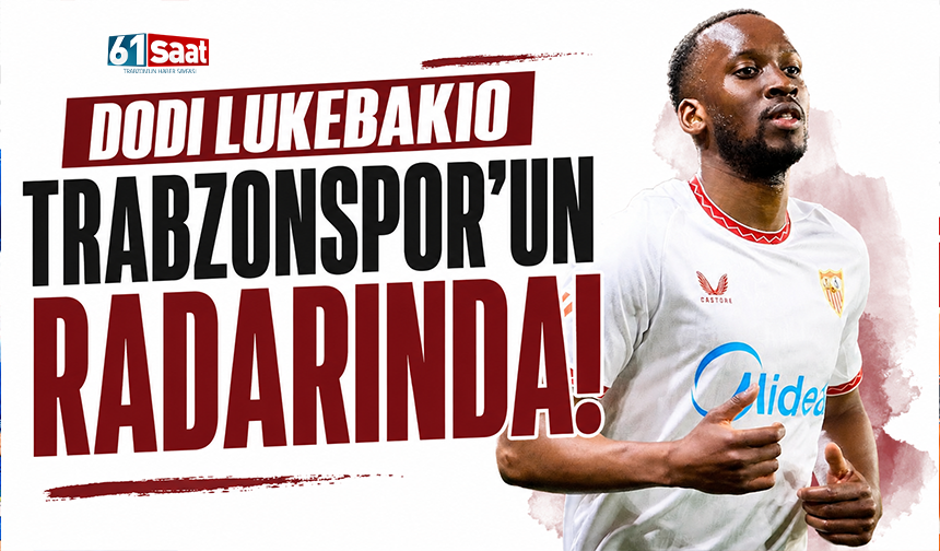 Dodi Lukebakio Trabzonspor'un radarında