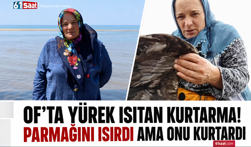 Of’ta yürek ısıtan kurtarma! Parmağını ısırdı ama onu kurtardı