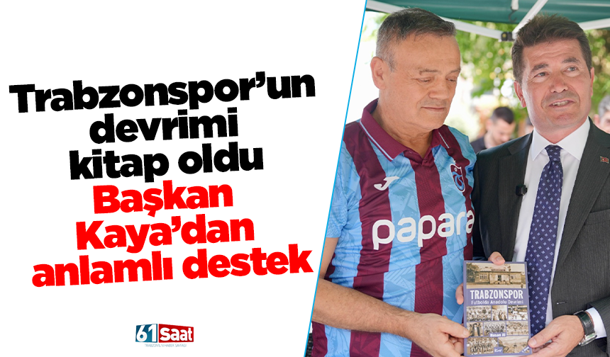 Trabzonspor’un devrimi kitap oldu
