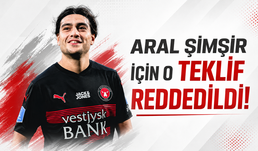 Aral Şimşir için o teklif reddedildi!