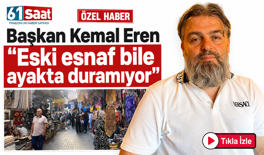 Başkan Kemal Eren “Eski esnaf bile ayakta duramıyor”