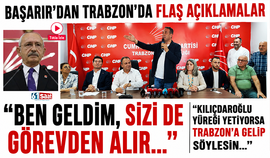 Başarır'dan Trabzon'da flaş açıklama! 'Ben geldim, sizi de görevden alır'