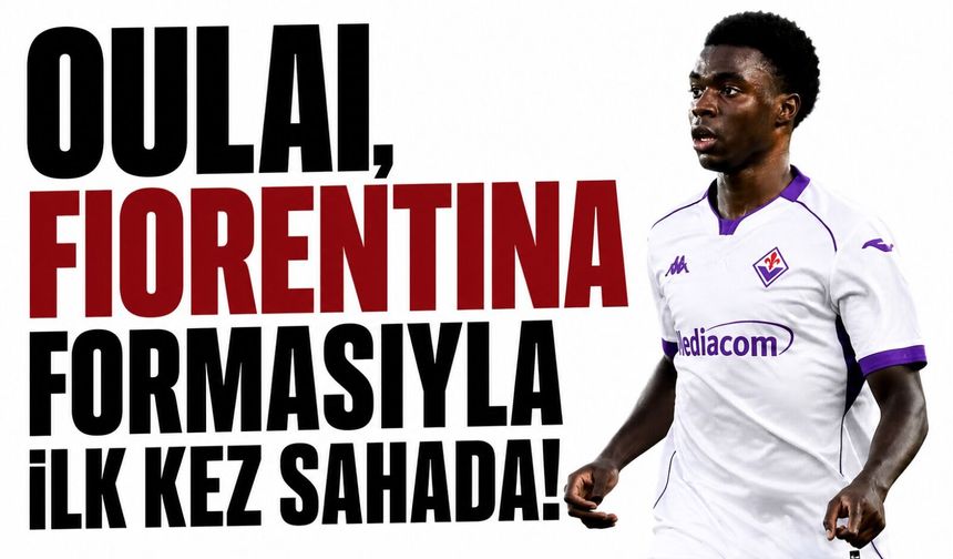 Oulai, Fiorentina formasıyla ilk kez sahada