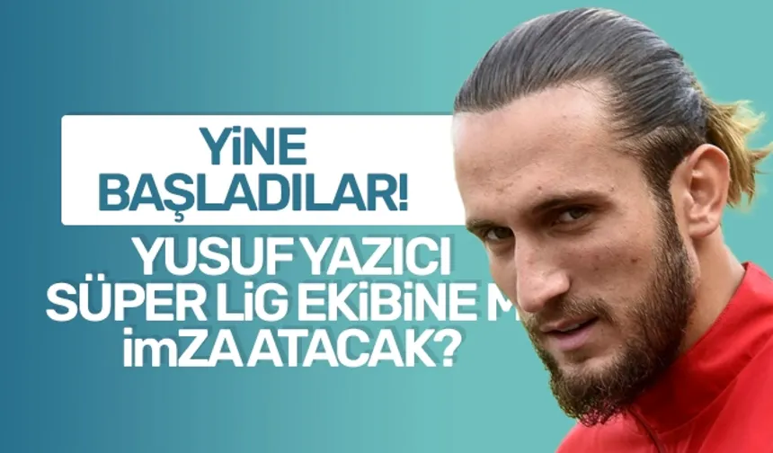 Yusuf Yazıcı bombası! Süper Lig ekibine mi gelecek?